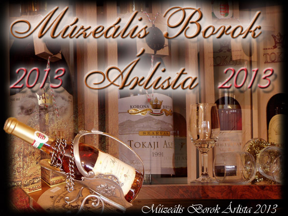 Múzeális Borok Árlista
